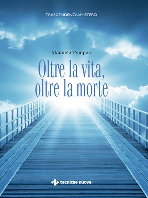 cover image of Oltre la vita, oltre la morte